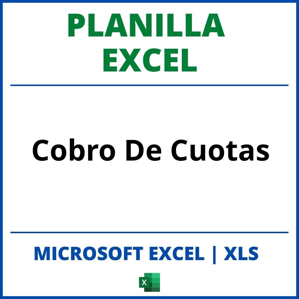 Planilla Excel Cobro De Cuotas