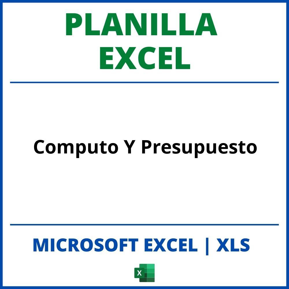 Planilla Excel Computo Y Presupuesto