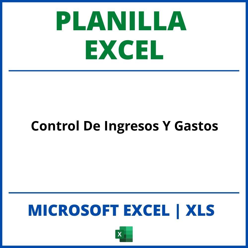 Planilla Excel Control De Ingresos Y Gastos