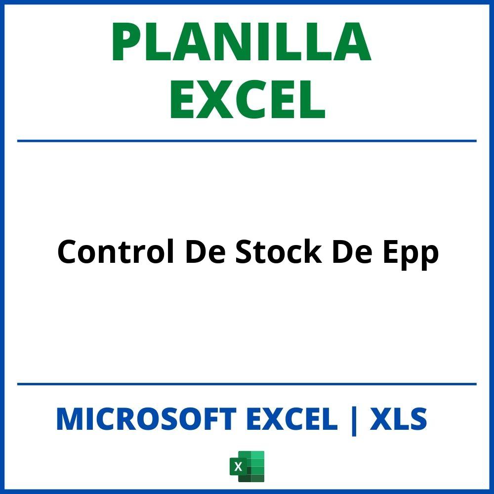 Planilla Excel Para Control De Stock De Epp