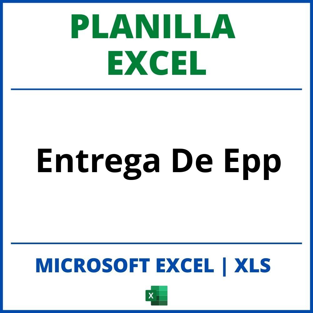 Planilla Excel Entrega De Epp