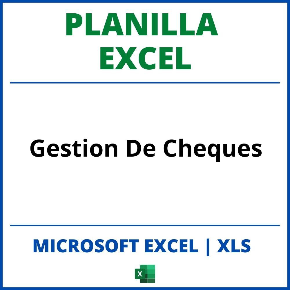 Planilla Excel Gestion De Cheques