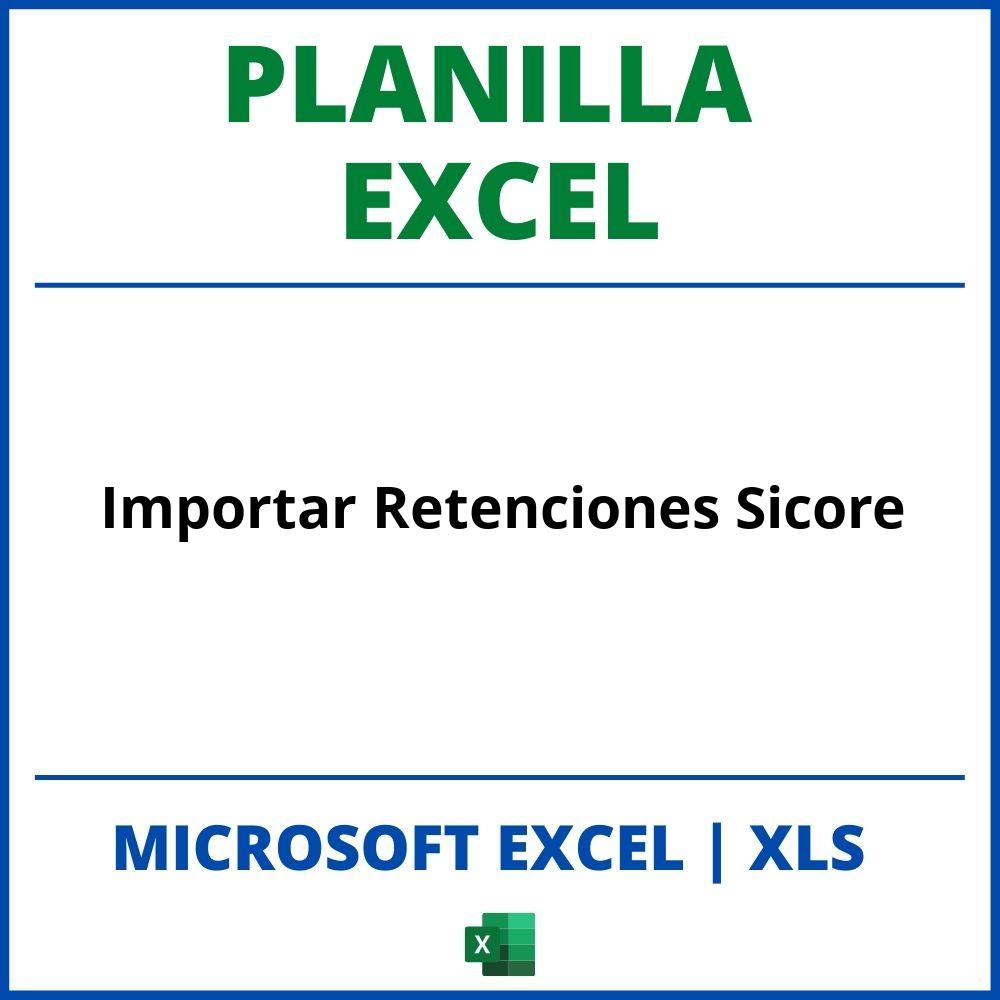 Planilla Excel Para Importar Retenciones Sicore