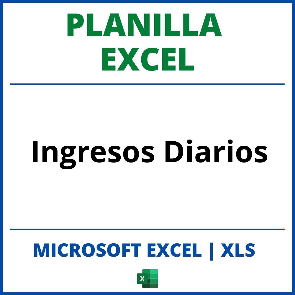 Planilla Excel De Ingresos Diarios