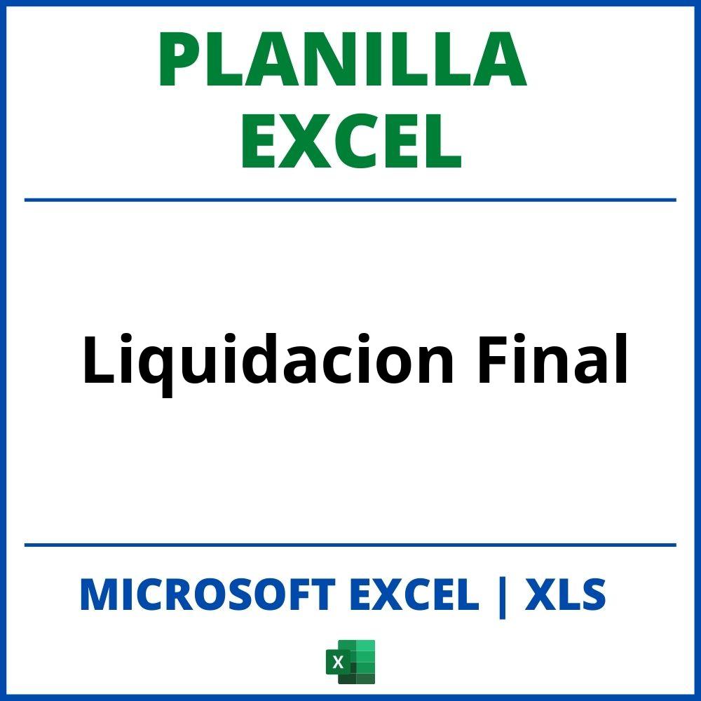 Planilla Excel De Liquidacion Final