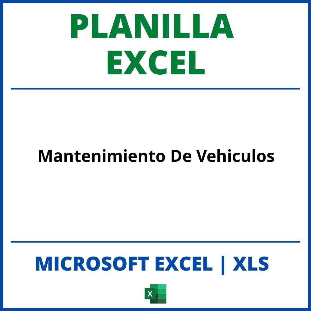 Planilla Excel Mantenimiento De Vehiculos