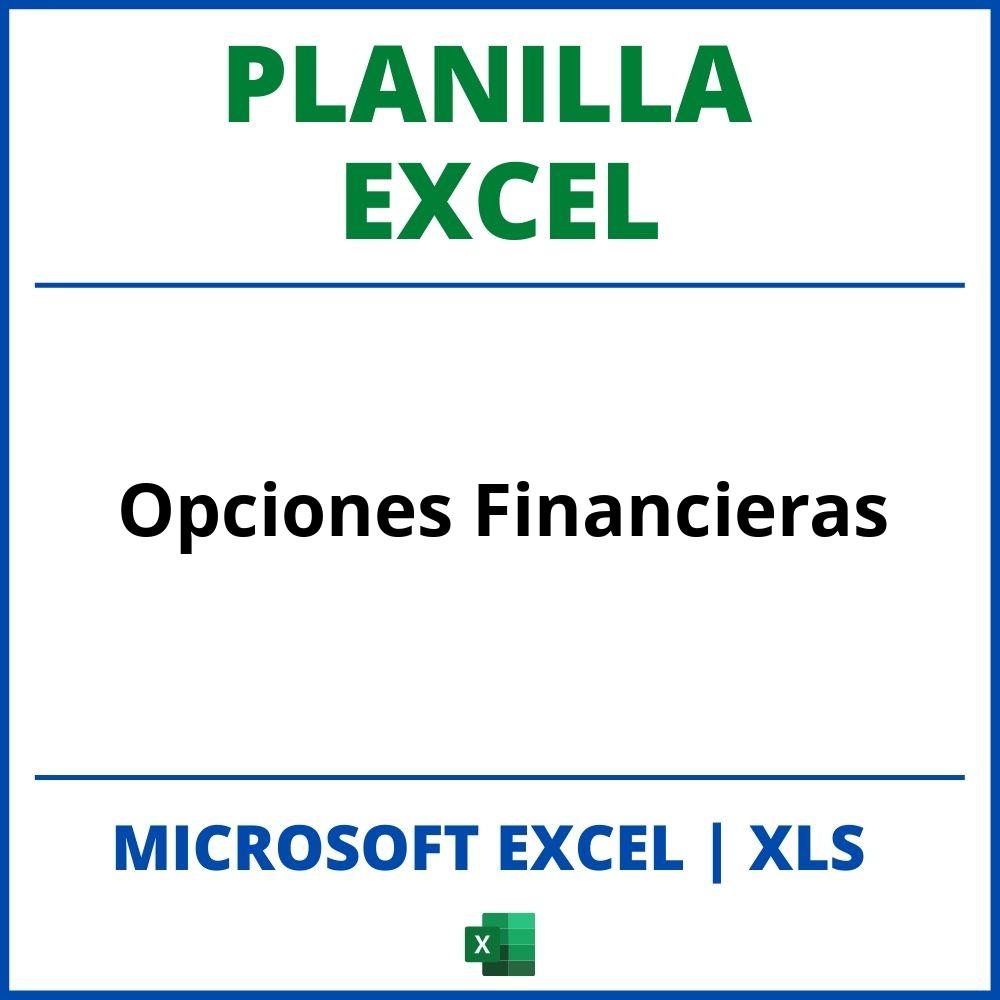 Planilla Excel Para Opciones Financieras